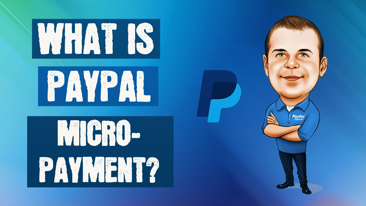 what-is-a-paypal-micropayments-account-and-how-does-it-work-angelleye